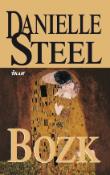 Kniha: Bozk - 2. vydanie - Danielle Steel