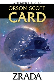 Kniha: Zrada - Mistrovská díla SF - Orson Scott Card