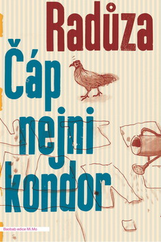 Kniha: Čáp nejni kondor - Radůza