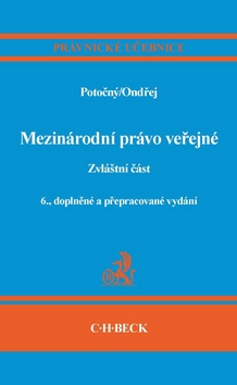 Kniha: Mezinárodní právo veřejné - Zvláštní část - Miroslav Potočný