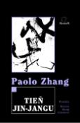 Kniha: Tieň jin-jangu - Paolo Zhang