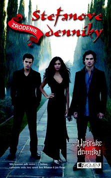 Kniha: Zrodenie - Stefanove denníky 1 - Lisa J. Smithová