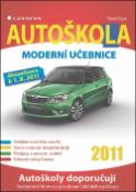 Kniha: Autoškola 2011 - moderní učebnice - Pavel Faus