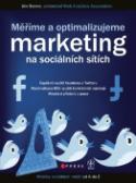 Kniha: Měříme a optimalizujeme marketing na sociálních sítích - Jim Sterne