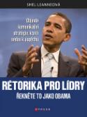 Kniha: Rétorika pro lídry - Řekněte to jako Obama - Shel Leanneová