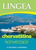 Kniha: Chorvatština konverzace - se slovníkem a gramatikou