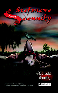 Kniha: Pomsta - Stefanove denníky 3 - Lisa J. Smithová