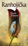 Kniha: Ranhojička - Ricarda Jordan