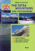 Kniha: THE TATRA MOUNTAINS - Milan Lučanský