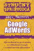 Kniha: Stručný sprievodca: Google AdWords - Harnett