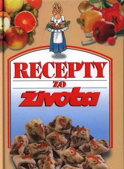 Kniha: RECEPTY zo Života 1