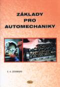 Kniha: Základy pro automechaniky - Emil Alfred Zogbaum