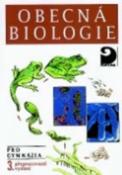 Kniha: Obecná biologie - pro gymnázia - Václav Kubišta