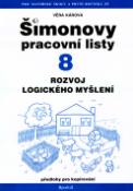 Kniha: Šimonovy pracovní listy  8 - Rozvoj logického myšlení - Věra Kárová