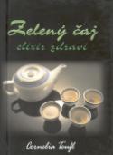 Kniha: Zelený čaj - elixír zdraví - Cornelia Teufl