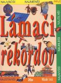 Kniha: LAMACI REKORDOV - autor neuvedený