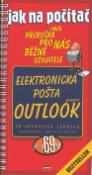 Kniha: Elektronická pošta Outlook - aneb Příručka pro nás běžné uživatele - Jaroslav Černý