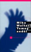Kniha: Temný anděl - Mika Waltari
