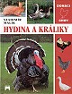 Kniha: HYDINA A KRALIKY - Alexandr Krejčiřík