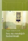Kniha: Hra na mnohých bubienkoch - Olga Tokarczuková