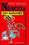 Médium MC: MC Němčina pro samouky 2.díl - Božena Homolková, Irina Amelung