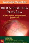 Kniha: Bioenergetika člověka - Gennadij Petrovič Malachov