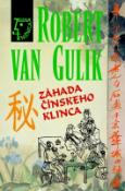Kniha: ZÁHADA ČÍNSKEHO KLINCA - Robert Van Gulik