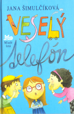Kniha: VESELÝ TELEFÓN - Jana Šimulčíková