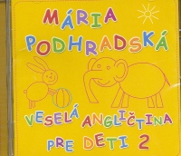 Kniha: VESELÁ ANGLIČTINA PRE DETI 2 - autor neuvedený