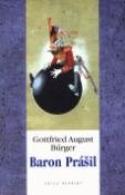 Kniha: Baron Prášil - Gottfried August Bürger