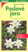 Kniha: Příroda do kapsy: Poslové jara - Časně kvetoucí rostliny - Dagmar Langová