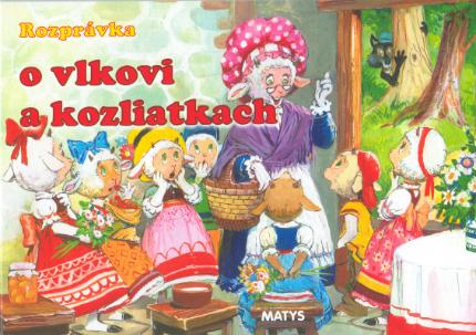 Kniha: ROZPRÁVKA O VLKOVI A KOZLIATKACH - LEPORELO - autor neuvedený