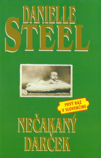 Kniha: NEČAKANÝ DARČEK - Nigel Steel