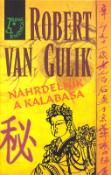 Kniha: NÁHRDELNÍK A KALABASA - Robert Van Gulik