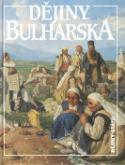 Kniha: Dějiny Bulharska - Dějiny států - Jan Rychlík