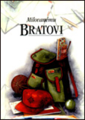 Kniha: MILOVANÉMU BRATOVI - neuvedené, Sally Brownová