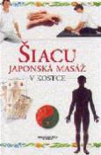 Kniha: Šiacu - Japonská masáž v kostce - Nicola Pooleyová