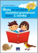 Kniha: Úlohy na rozvíjanie čitateľskej gramotnosti žiakov 2. ročníka ZŠ - Terézia Lampartová