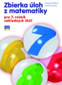 Kniha: Zbierka úloh z matematiky pre 7. ročník základných škôl - Ľudovít Bálint, Jozef Kuzma