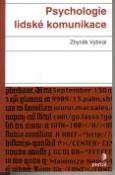 Kniha: Psychologie lidské komunikace - Zbyněk Vybíral