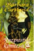 Kniha: Rozpustilá komtesa - Barbara Cartland