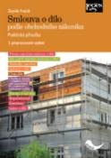 Kniha: Smlouva o dílo podle obchodního zákoníku - Zbyněk Pražák