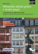 Kniha: Německé účetní právo v české praxi - Michal Vaněk