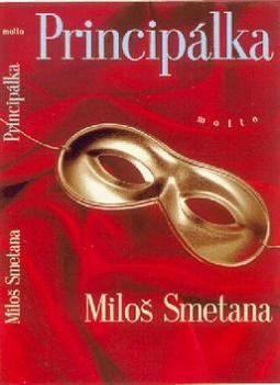Kniha: Principálka - Miloš Smetana