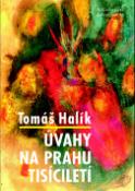 Kniha: Úvahy na prahu tisíciletí - Tomáš Halík