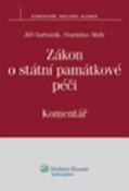 Kniha: Zákon o státní památkové péči - Komentář - Jiří Varhaník; Stanislav Malý
