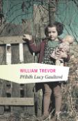 Kniha: Příběhy Lucy Gaultové - William Trevor