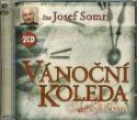 Kniha: Vánoční koleda - 2CD - KNP - 2CD, čte Josef Somr - Charles Dickens