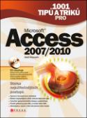 Kniha: Microsoft Access 2007/2010 + CD ROM - 1001 tipů a triků - Aleš Kruczek