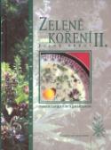 Kniha: Zelené koření II.           LN - Plané druhy - Dagmar Lánská